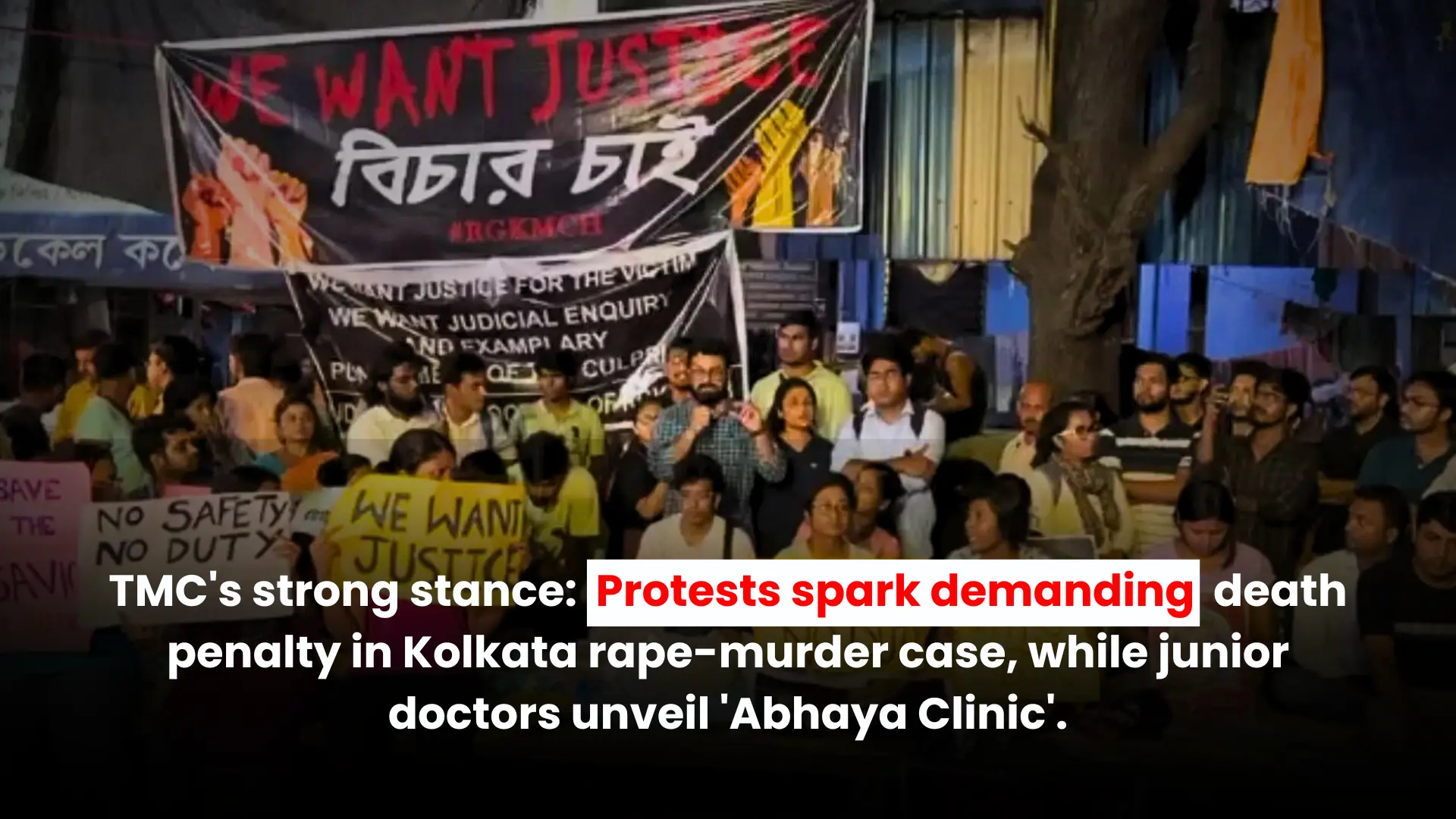 TMC's Bold Stand: Protests Erupt for Death Penalty in Kolkata Rape-Murder Case, Junior Doctors Launch 'Abhaya Clinic